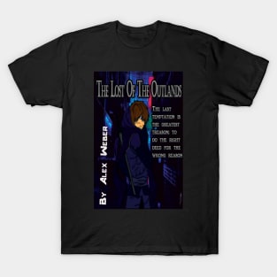 The Lost Of the Outlands T-Shirt